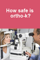 How safe is Ortho-k?